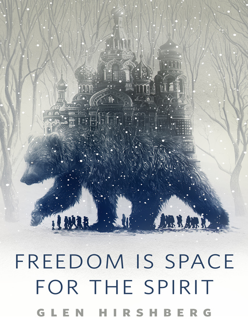 Title details for Freedom is Space for the Spirit: a Tor.Com Original by Glen Hirshberg - Wait list